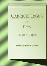 Carrickfergus (Piano) piano sheet music cover